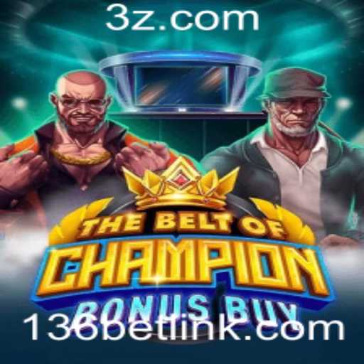 Explorando o Jogo TheBeltOfChampionBonusBuy: Uma Nova Aventurar no Mundo dos Cassinos Online
